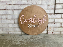 Load image into Gallery viewer, Everleigh Sloan - Name Circle - Layered Wood Nursery Sign
