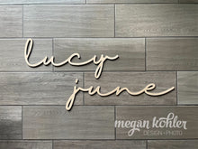 Load image into Gallery viewer, Lucy June - Name Cutout - Laser Cut Wood Nursery Sign
