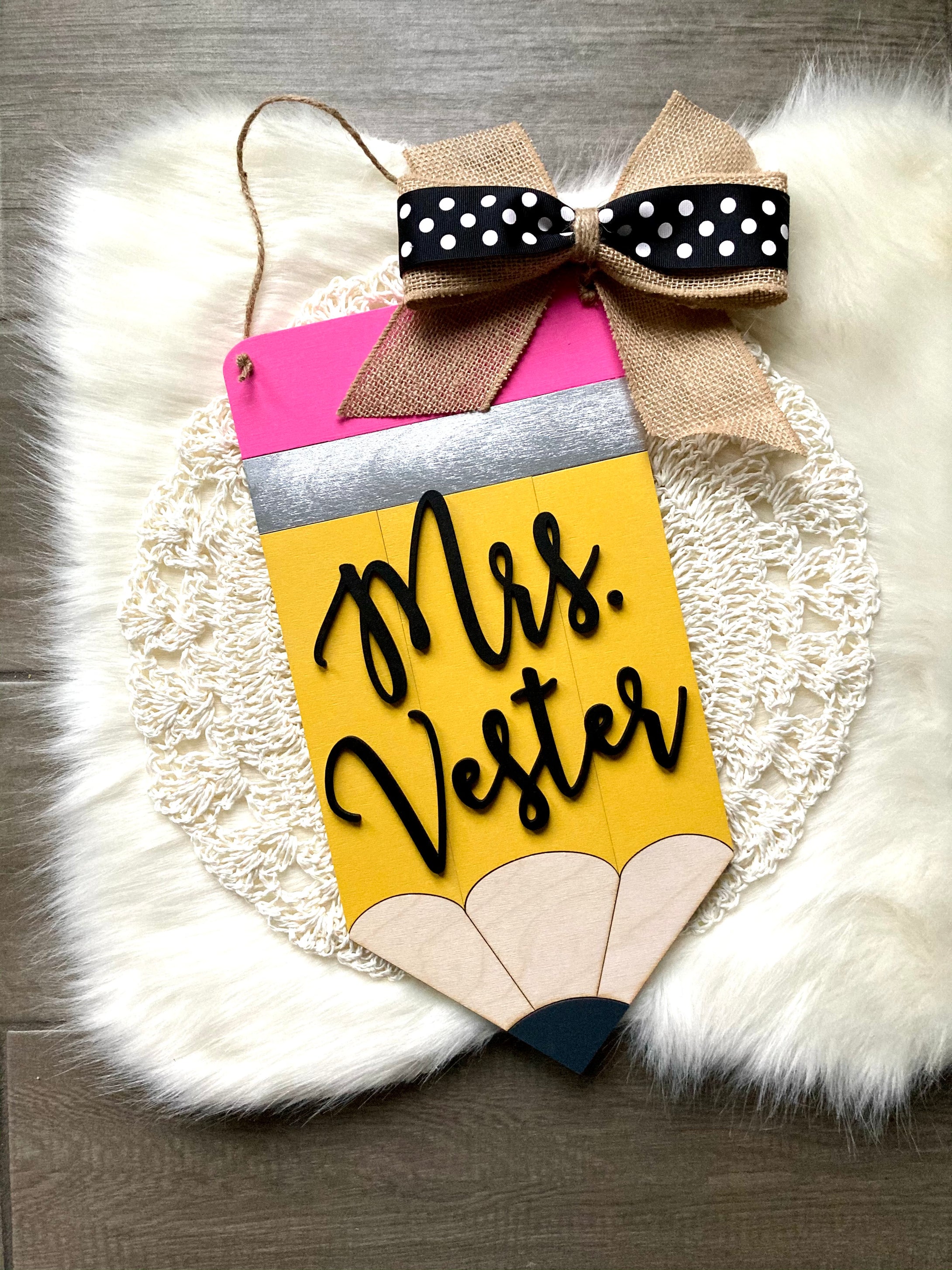 Pencil Door Hanger - Teacher Gift