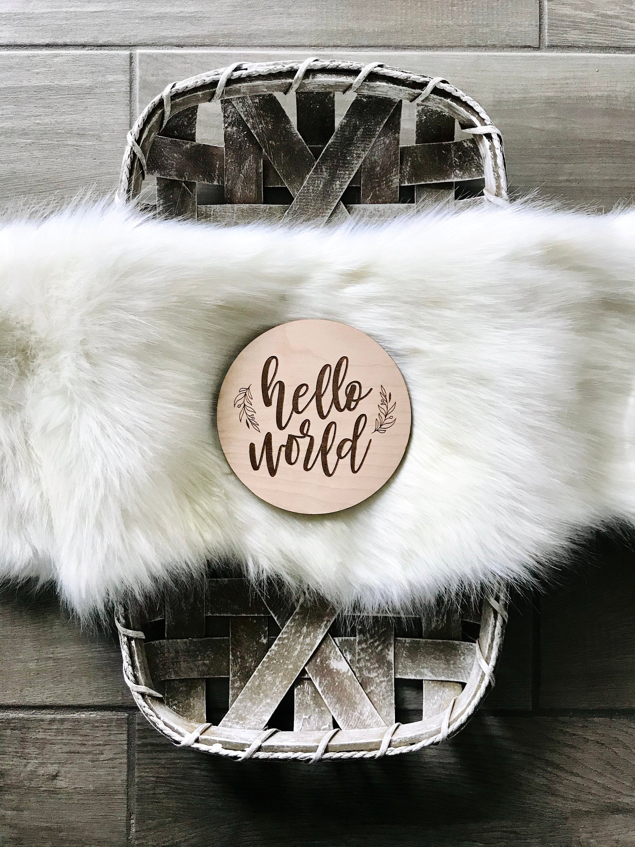 Hello World Birth Announcement - Wooden Circle Sign - Boy or Girl