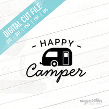 Load image into Gallery viewer, SVG - Laser Cut File - Happy Camper - Mug - Doormat - Garden Flag - Digital File
